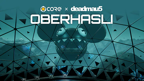 Core and deadmau5 Oberhasli event graphic